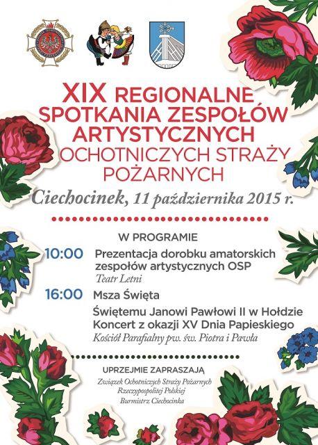 11.10.2015 - XIX Regionalne Spotkania Zespołów Artystycznych Ochotniczych Straży Pożarnych