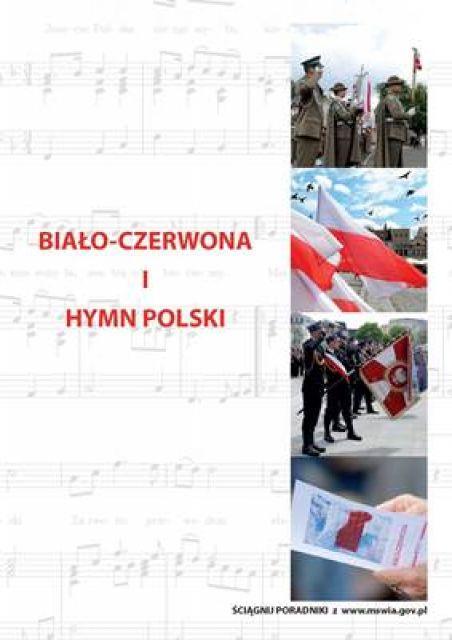 Kampania Społeczna MSWiA promująca szacunek dla FLAGI RP i HYMNU RP